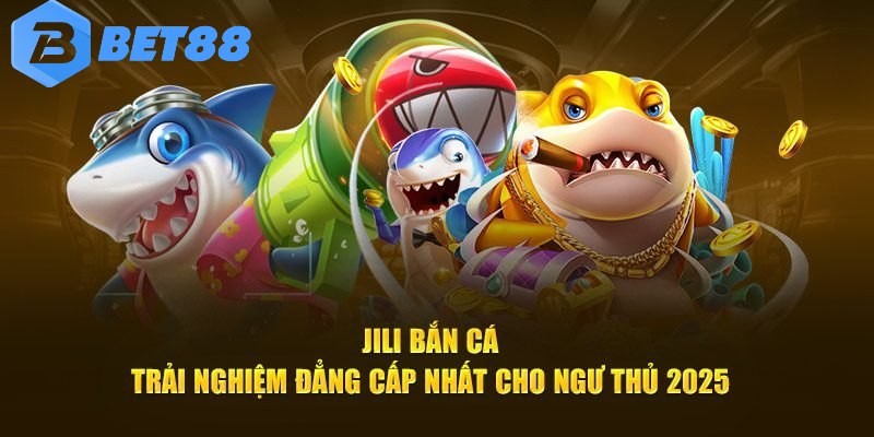 jl bắn cá bet88