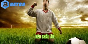 kèo châu âu