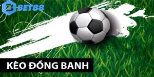 kèo đồng banh