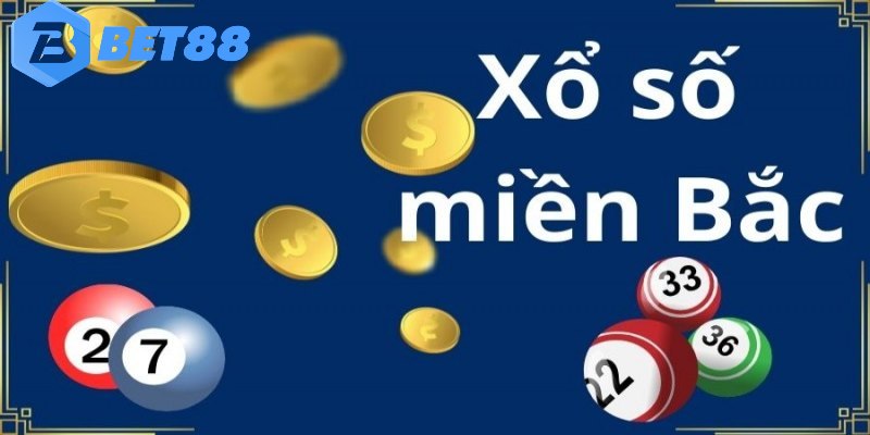 Tóm lược về kèo cược xổ số miền Bắc